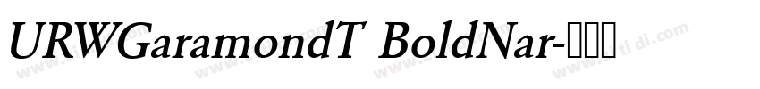 URWGaramondT BoldNar字体转换